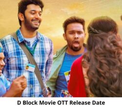 D Block OTT Release Date and Time: Will D Block Movie Release on OTT Platform?